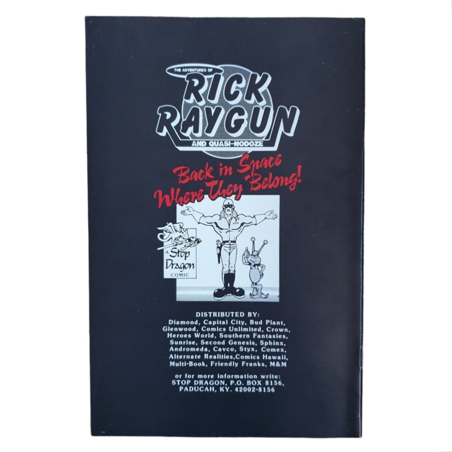 Adventures Of Rick Raygun And Quasi-Nodoze #2 1986 Stop Dragon Comics