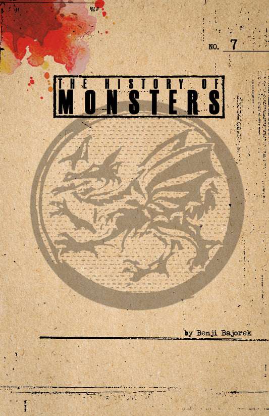 The History Of Monsters #7 By Benji Bajorek Benjis.stories