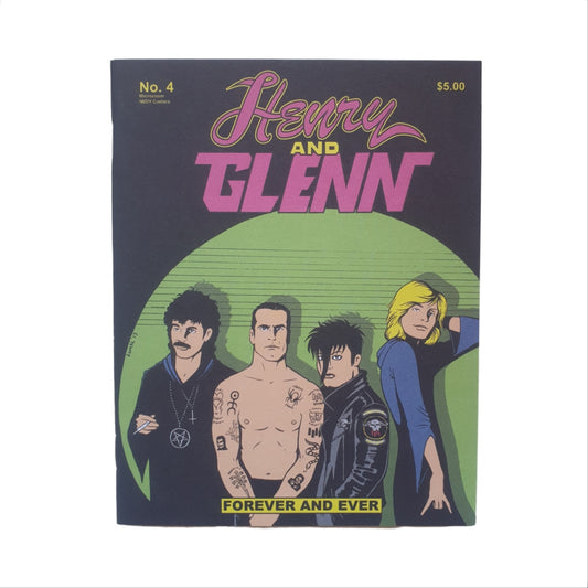 Henry & Glenn Forever & Ever #4 2013 (Zine)