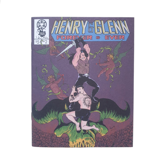 Henry & Glenn Forever & Ever #2 2013 (Zine)