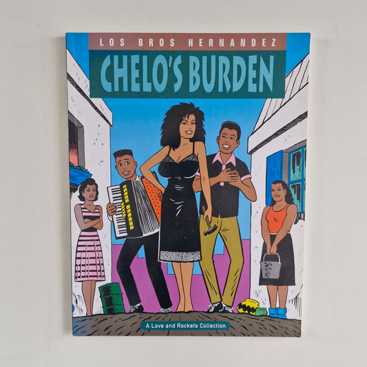 Chelo's Burden #2 2001 TPB A Love and Rockets Collection