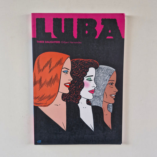 Luba Three Daughters #1 2006 TPB A Love and Rockets Collection