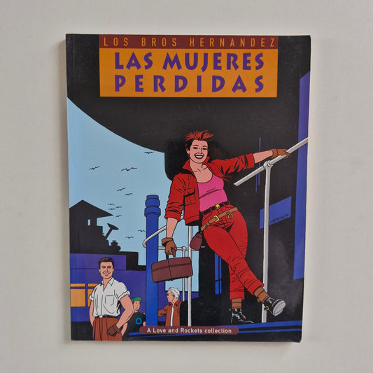 Las Mujeres Perdidas #3 1999 TPB A Love and Rockets Collection