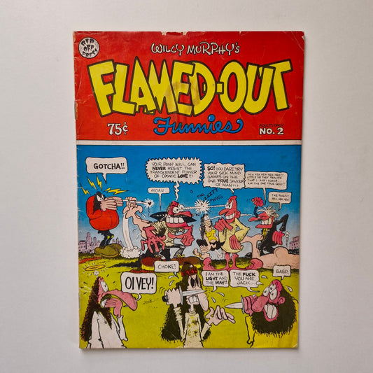 Flamed-Out Funnies #2 1976 VG- Willy Murphy