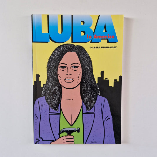 Luba in America #1 2001 TPB A Love and Rockets Collection